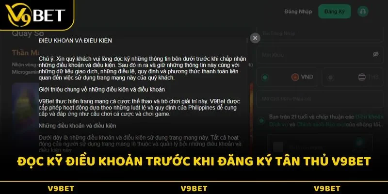Đọc kỹ điều khoản trước khi đăng ký tân thủ V9BET