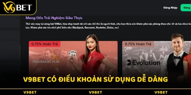V9BET có điều khoản sử dụng dễ dàng